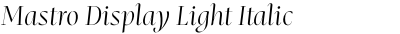 Mastro Display Light Italic